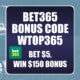 Bet365 Bonus Code WTOP365: Claim $150 Bonus for NBA + College Basketball Tuesday