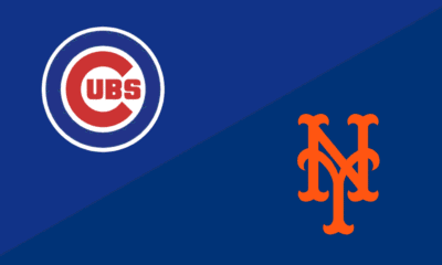 MLB Gameday: Cubs at Mets, Probable Pitchers, Lineups, and more
