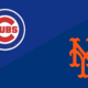 MLB Gameday: Cubs at Mets, Probable Pitchers, Lineups, and more