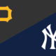 Gameday: Pirates at Yankees, Probable Pitchers, Lineups, and more